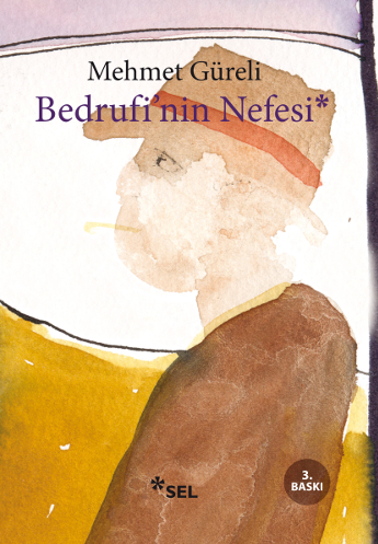 Bedrufi'nin Nefesi