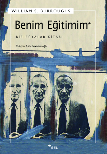 Benim Eğitimim / Bir Rüyalar Kitabı
