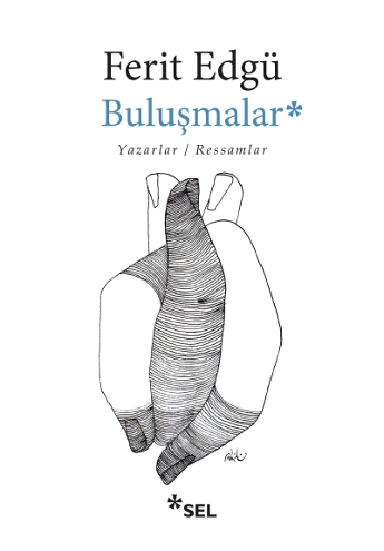 Buluşmalar - Yazarlar/Ressamlar