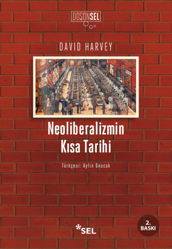 Neoliberalizmin Kısa Tarihi