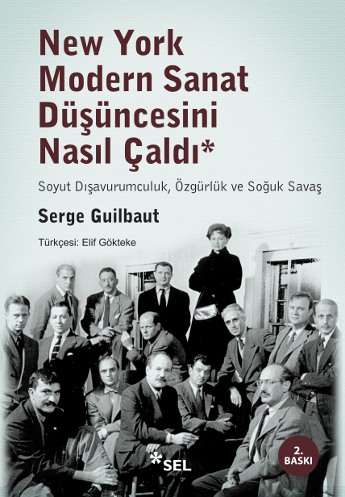 New York Modern Sanat Düşüncesini Nasıl Çaldı - Soyut Dışavurumculuk, Özgürlük ve Soğuk Savaş