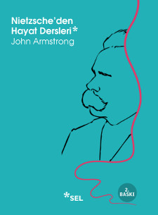 Nietzsche'den Hayat Dersleri