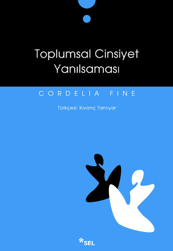 Toplumsal Cinsiyet Yanılsaması