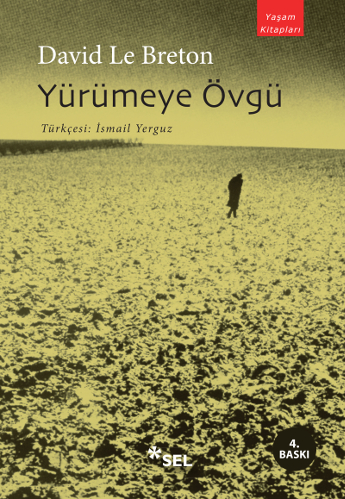 Yürümeye Övgü