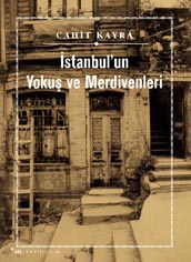 İstanbul’un Yokuş ve Merdivenleri