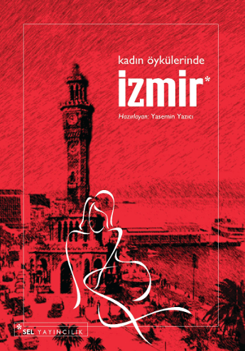 Kadın Öykülerinde İzmir