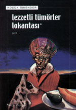 Lezzetli Tümörler Lokantası