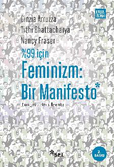 %99 in Feminizm: Bir Manifesto