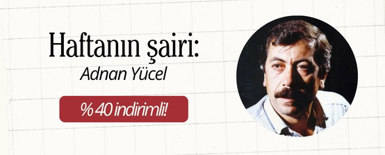 Haftan�n �airi - Adnan Y�cel 