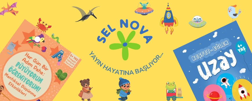 Sel Nova Yay�n Hayat�na Ba�lad�