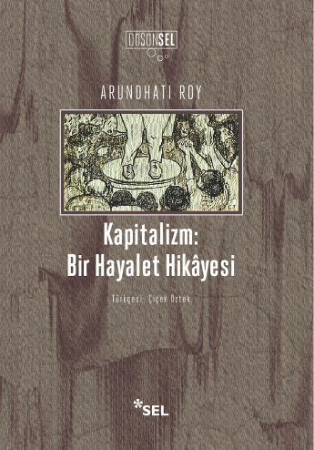 Kapitalizm: Bir Hayalet Hikyesi