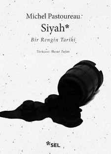 Siyah - Bir Rengin Tarihi