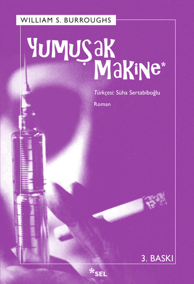 Yumuak Makine / Cut-Up lemesi 1. Kitap