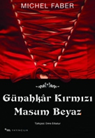 Gnahkâr Krmz Masum Beyaz