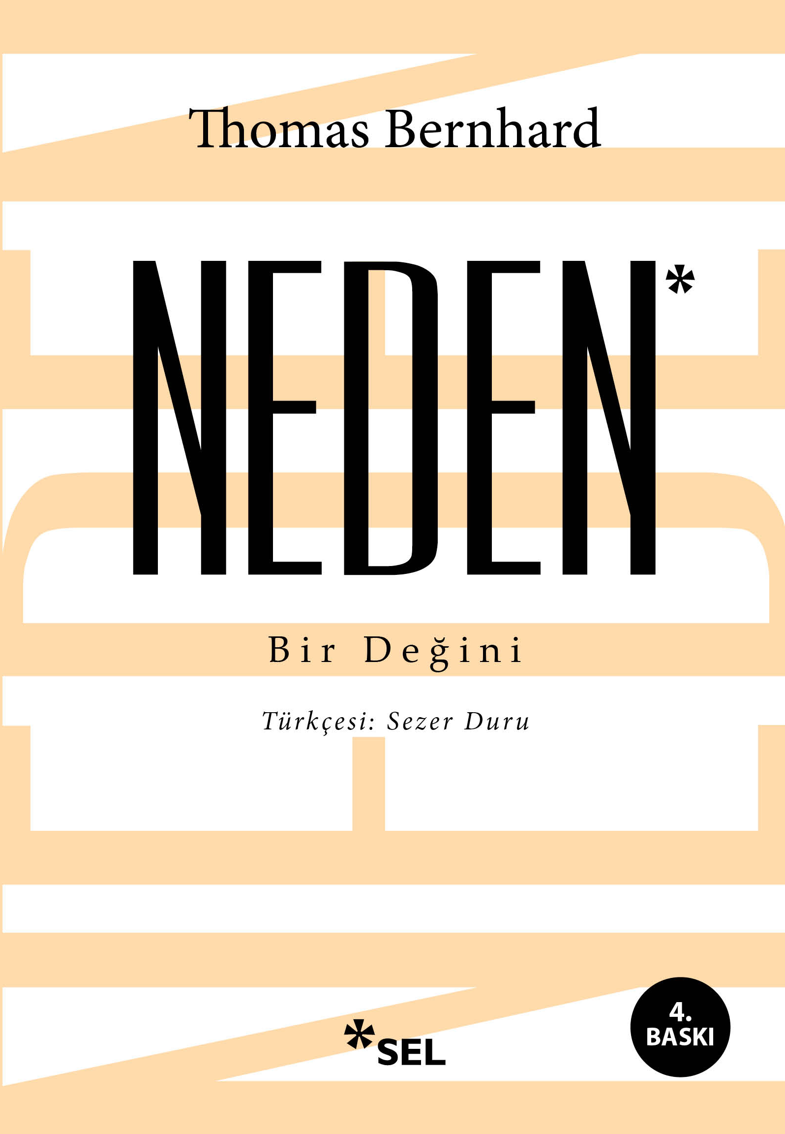 Neden - Bir Deini