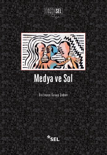 Medya ve Sol