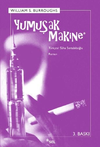 Yumuak Makine / Cut-Up lemesi 1. Kitap