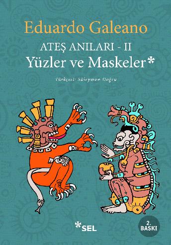 Ate Anlar II - Yzler ve Maskeler