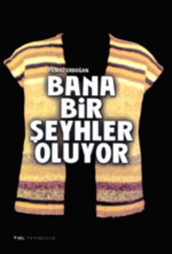 Bana Bir eyhler Oluyor