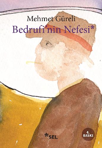 Bedrufi'nin Nefesi