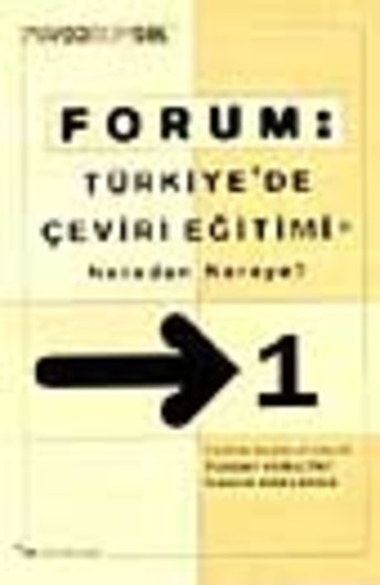 FORUM:Türkiye'de Çeviri Eğitimi