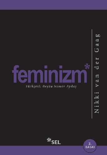 Feminizm: Dnyann Neden Bu Kelimeye Hl htiyac Var?