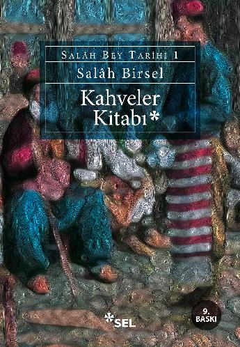 Kahveler Kitab - Salh Bey Tarihi 1