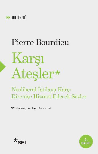 Kar Ateler - Neoliberal stilaya Kar Direnie Hizmet Edecek Szler