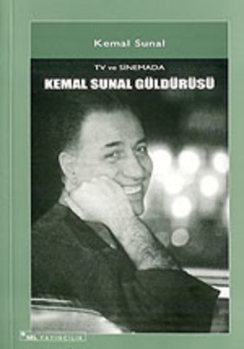 TV Ve Sinemada Kemal Sunal Güldürüsü