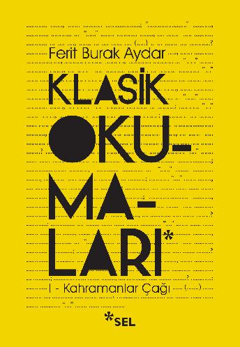 Klasik Okumalar-I: Kahramanlar a