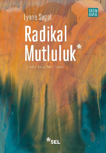 Radikal Mutluluk: Mterek Nee Anlar