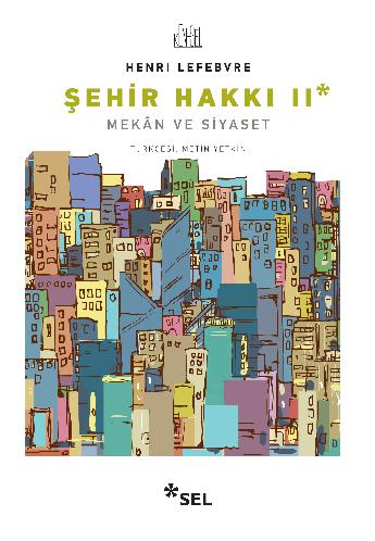 ehir Hakk II - Mekn ve Siyaset