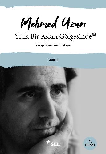 Yitik Bir A�k�n G�lgesinde
