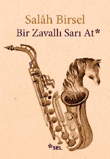 Bir Zavall Sar At - 1001 Gece Denemeleri