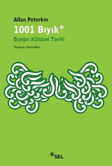 1001 Bıyık - Bıyığın Kültürel Tarihi