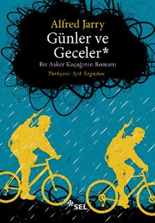 Gnler ve Geceler - Bir Asker Kaann Roman