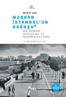 Modern stanbul'un Douu: Bir ehrin Dnm ve Modernizasyonu