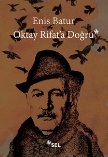 Oktay Rifat'a Doru