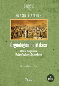 zgnln Politikas - Radikal Bireycilik ve Modern Toplumun Ortaya k