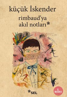 Rimbaud'ya Akl Notlar