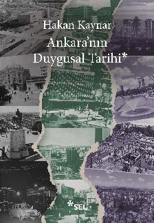 Ankara'nn Duygusal Tarihi