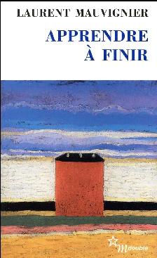 Apprendre à finir