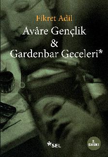 Avre Genlik & Gardenbar Geceleri