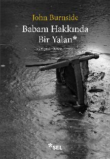 Babam Hakk�nda Bir Yalan