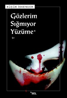 Gözlerim Sığmıyor Yüzüme