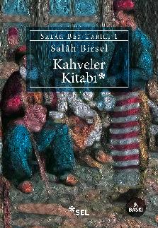 Kahveler Kitab - Salh Bey Tarihi 1