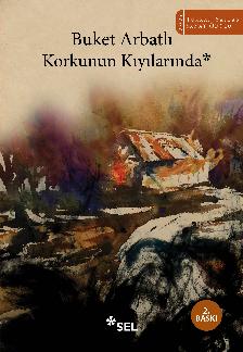 Korkunun K�y�lar�nda