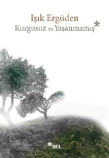 Kurgusuz ve Yaanmam