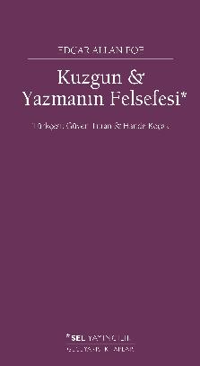 Kuzgun & Yazmann Felsefesi