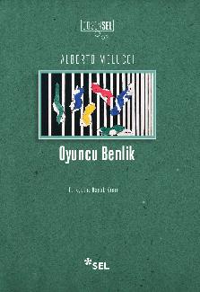 Oyuncu Benlik - amz Toplumunda Birey ve Anlam